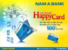 Thẻ tín dụng Nam A Bank Happy Card miễn phí rút tiền mặt lên đến 100% hạn mức