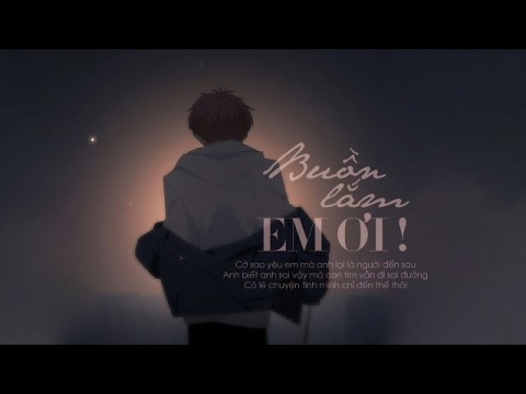Buồn Lắm Em Ơi - Trịnh Đình Quang [LYRIC VIDEO]