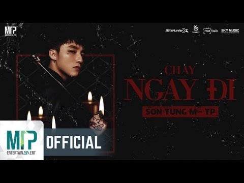 CHẠY NGAY ĐI | SƠN TÙNG M-TP - Official Trailer