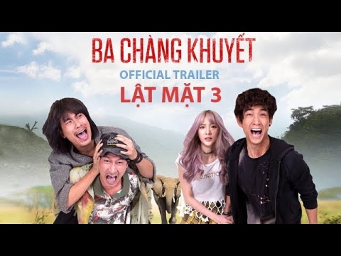 ‘Lật mặt: 3 chàng khuyết’: Hài hước, đủ giải trí